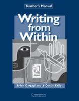 Writing from Within (Teacher's Manual) 0521626811 Book Cover