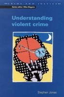Understanding Violent Crime 0335204171 Book Cover