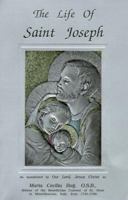 The Life of Saint Joseph 1890137014 Book Cover