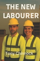 THE NEW LBOURER B0GSQKRJVT Book Cover