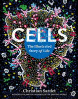 Cells: The Story of Life B0DSZ7V2MX Book Cover