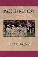 Pass in Review 1466201894 Book Cover