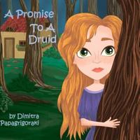 A promise to a druid 1985078643 Book Cover