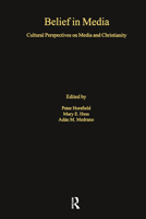 Belief in Media 1138258849 Book Cover
