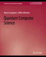 Quantum Computer Science 3031013840 Book Cover
