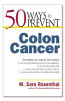 50 Ways to Prevent Colon Cancer 0737304596 Book Cover