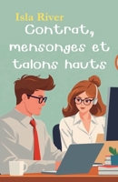 Contrat, mensonges et talons hauts (French Edition) B0F2SCP64M Book Cover