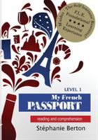 My French Passport: Reading and Comprehension 0988819805 Book Cover