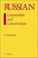 Russian Composition and Conversation 0844242217 Book Cover