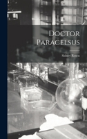 Doctor Paracelsus 101372822X Book Cover