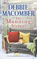 The Manning Sisters: The Cowboy's Lady\The Sheriff Takes A Wife (The Manning Sisters)