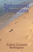 Ephemeral Footprints 172017041X Book Cover