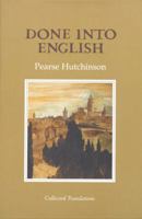 Done into English: Collected Translations (Gallery Books) 1852353155 Book Cover