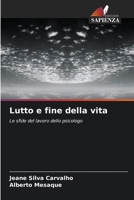 Lutto e fine della vita (Italian Edition) 6207865359 Book Cover