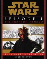 Star Wars: Episode I - The Phantom Menace Illustrated Screenplay 0345431103 Book Cover