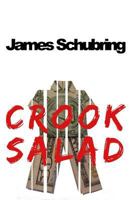 Crook Salad 149735885X Book Cover