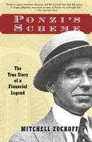 Ponzi's Scheme: The True Story of a Financial Legend 0812968360 Book Cover
