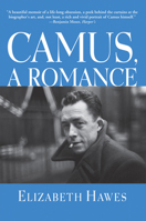 Camus, a Romance 0802118895 Book Cover