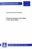Deutsche Musiker in Der Tuerkei Im 20. Jahrhundert 3820490086 Book Cover