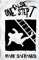 One False Step B0C92WX36Y Book Cover