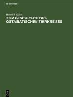 Zur Geschichte Des Ostasiatischen Tierkreises 3112490193 Book Cover