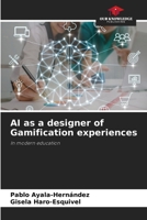 AI as a designer of Gamification experiences 620242575X Book Cover