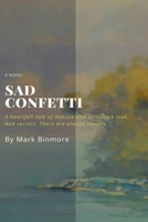 Sad Confetti B0CPBJ6Y1Q Book Cover