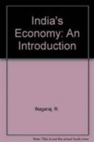 India's Economy: An Introduction 0415604079 Book Cover