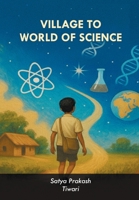 Village to World of Science 9348699989 Book Cover