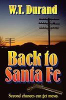 Back To Santa Fe 1497396972 Book Cover