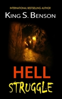 Hell Struggle (2018) 1506192211 Book Cover