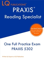 PRAXIS Reading Specialist: One Full Practice Exam - Free Online Tutoring - Updated Exam Questions 1649263872 Book Cover