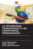 La Technologie P�dagogique Et Les Comp�tences P�dagogiques 6202658983 Book Cover