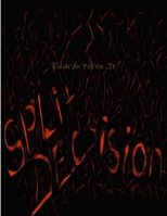 Split Decision 130459694X Book Cover