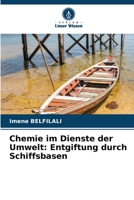 Chemie im Dienste der Umwelt: Entgiftung durch Schiffsbasen (German Edition) 663006299X Book Cover