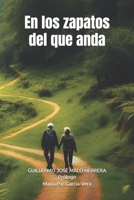 En los zapatos del que anda (Spanish Edition) B0DVSY13CR Book Cover