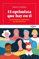 El Optimista Que Hay En Ti 8494913409 Book Cover