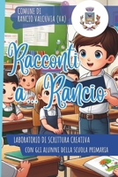 Racconti a... Rancio (Italian Edition) B0F9P192KR Book Cover