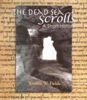 The Dead Sea Scrolls -- A Short History 9004157603 Book Cover