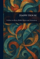 Happy House 1023312441 Book Cover
