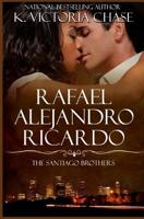 The Santiago Brothers Series Books 1-3: Romantic Mystery and Suspense 1070775630 Book Cover