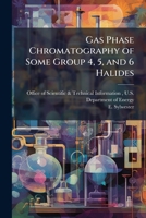 Gas Phase Chromatography of Some Group 4, 5, and 6 Halides 1288825242 Book Cover