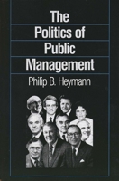 The Politics of Public Management 0300042914 Book Cover