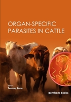 Organ-Specific Parasites in Cattle 9815322125 Book Cover