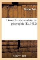 Livre-atlas élémentaire de géographie (Histoire) 2011929083 Book Cover