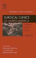 Hereditary Cancer Syndromes, An Issue of Surgical Clinics (The Clinics: Surgery) 1416063560 Book Cover