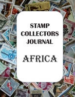 Stamp Collectors Journal: Africa 167843695X Book Cover