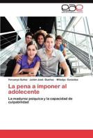 La Pena a Imponer Al Adolecente 365903181X Book Cover