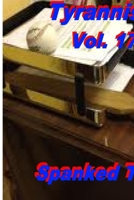 Sic Semper Tyrannis !, Volume 17 1499746326 Book Cover