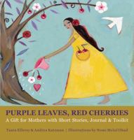 Purple Leaves, Red Cherries 0982975929 Book Cover